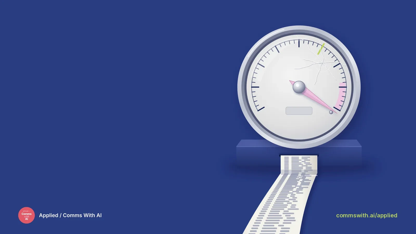 A dashboard gauge with its needle in the pink zone and a crack across the dial, printing a long paper strip of data rows.